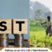 GST tax cut will boost farmers economic progress See the benefits of tax cut for farmers